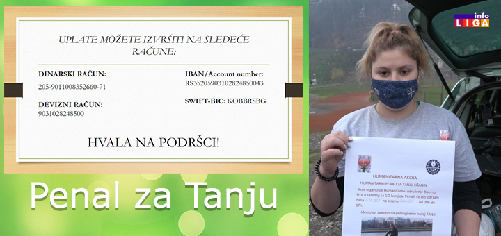IL-Penal-za-Tanju Ivanjica: Humanitarni penal za našu Tanju (VIDEO)
