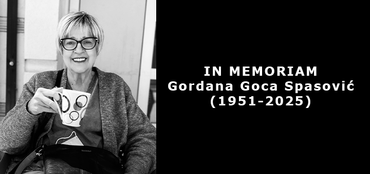 IL-Gordana-Goca-Spasovic-IN-MEMORIAM IN MEMORIAM: Gordana Goca Spasović (1951-2025)